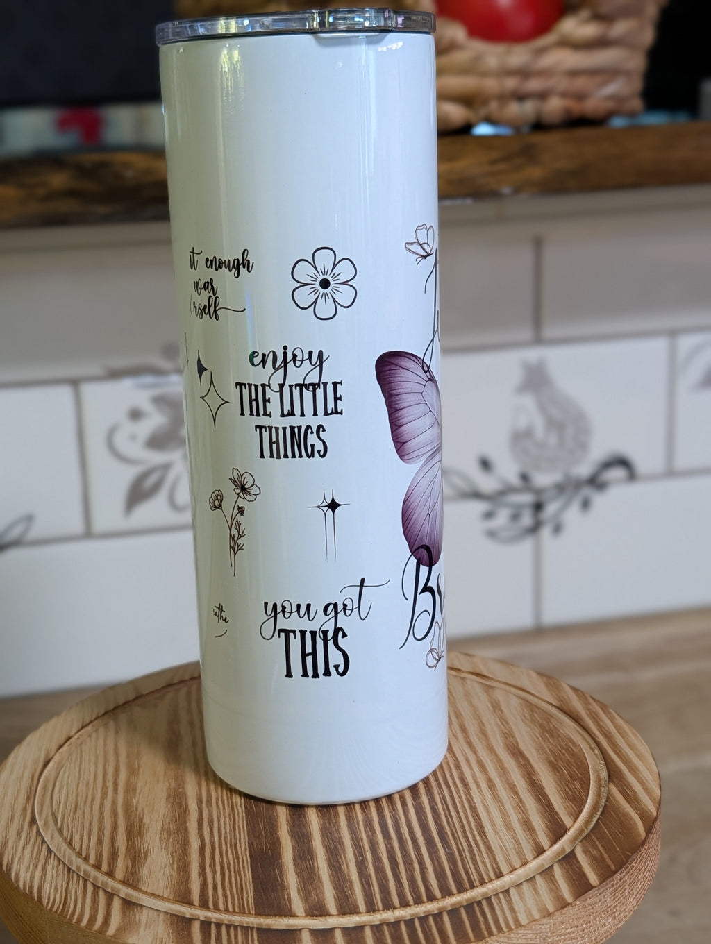 Just Breathe butterfly tumbler side view showing Enjoy the Little Things and You Got This quotes
