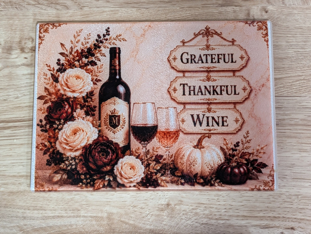Grateful Thankful Wine 11 × 8 Glass Cutting Board