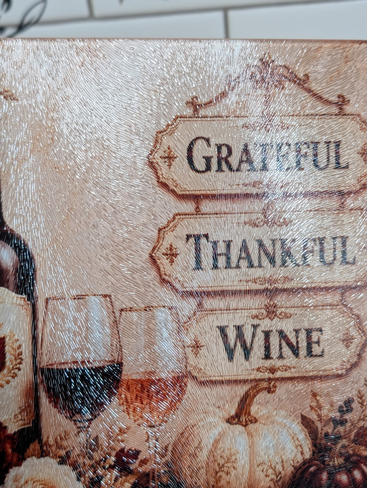 Grateful Thankful Wine 11 × 8 Glass Cutting Board